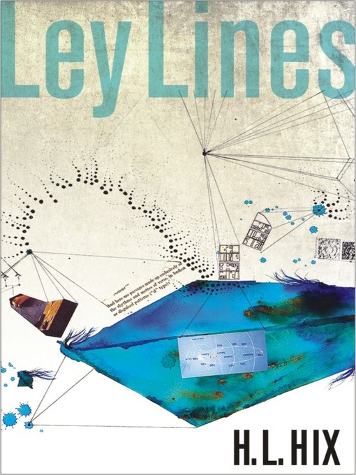 Title details for Ley Lines by H. L. Hix - Wait list